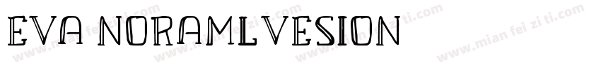 EVA Noramlvesion字体转换
